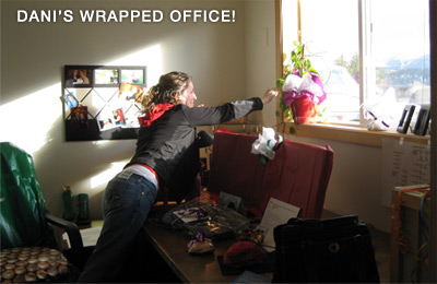 Dani's wrapped office!